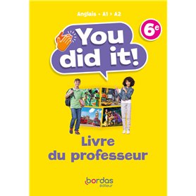 You did it! - Anglais 6e - 2023 - Livre du professeur