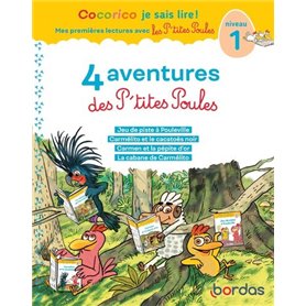 Cocorico Je sais lire ! 1res lectures - 4 aventures P'tites Poules - Niveau 1 - Tome 3