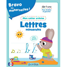 Bravo les maternelles - Mon cahier ardoise - Lettres minuscules dès 4 ans