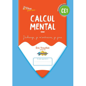Cahiers Bordas pour tous - Calcul mental CE1 - 2025 - Cahier - élève
