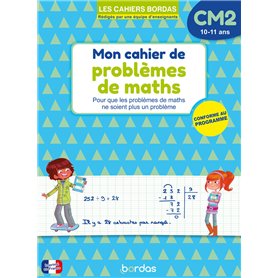 Mon cahier de problèmes de maths CM2