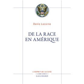 De la race en Amérique