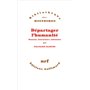 Départager l'humanité