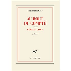 Au bout du compte/L'âme au large