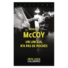 Un linceul n'a pas de poches