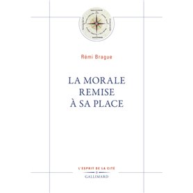 La Morale remise à sa place