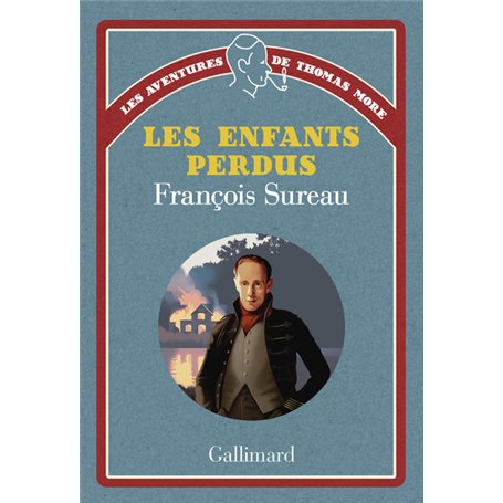 Les aventures de Thomas More - Les enfants perdus