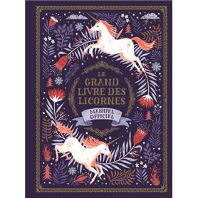 Le grand livre des licornes