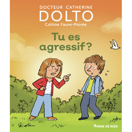 Tu es agressif ?