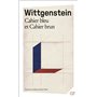 Cahier bleu et Cahier brun