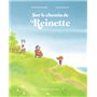 Sur le chemin de Reinette