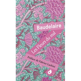 Les Fleurs du Mal