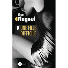 Une fille difficile Une fille difficile