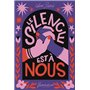 Le silence est à nous