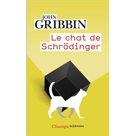 Le Chat de Schrödinger