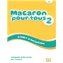 Macaron pour tous niveau 2