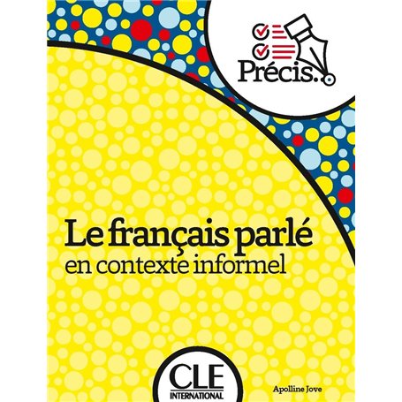 Le français parlé niveau A2