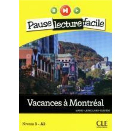 Vacances à Montréal