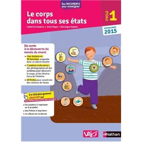 Le corps dans tous ses états - Cycle 1