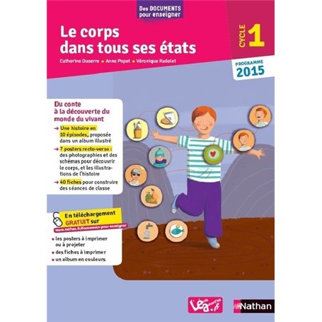 Le corps dans tous ses états - Cycle 1