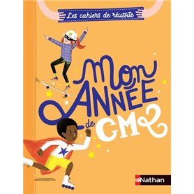 Les cahiers de réussite Nathan - Mon année de CM2 - Lot de 5