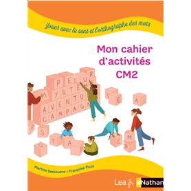 Jouer avec le sens et l'orthographe des mots - Cahier élève - CM2 - Pack 5ex