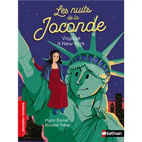 Les nuits de la Joconde - Voyage à New York