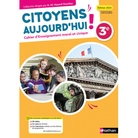 Enseignement moral et civique 3e - Cahier - Elève 2023