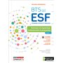 Participation à la dynamique institutionnelle et partenariale Bloc 5 BTS ESF 1ère et 2ème années - 2023 -Manuel+ iManuel