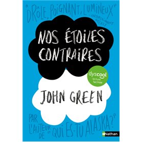 Nos étoiles contraires - Dyscool