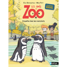 Les amis du zoo Beauval - Enquête chez les manchots