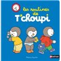 Les routines de T'choupi