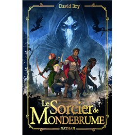 Le sorcier de Mondebrume