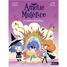 Amélie Maléfice - Le jumeau diabolique