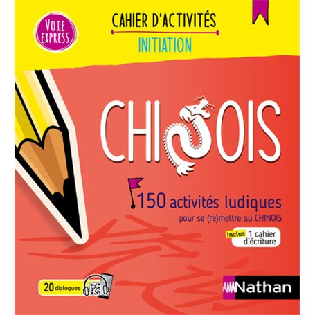 Chinois - Cahier d'activités - Initiation (Voie express) 2024