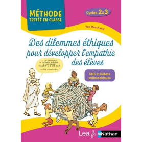 Des dilemnes éthiques pour développer l'empathie des élèves - Cycles 2 et 3