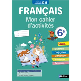 Français- Mon cahier d'activités 6e - 2025