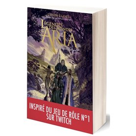 Légendes des mondes d'Aria - Le serment des runes - Tome 01