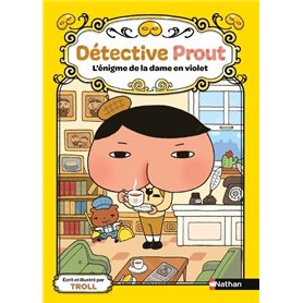 Détective Prout - Tome 1 L'énigme de la dame en violet