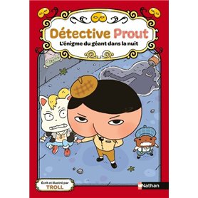 Détective Prout - Tome 2 L'énigme du géant dans la nuit
