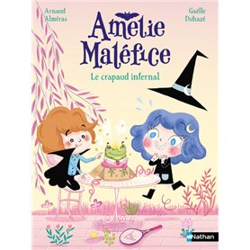 Amélie Maléfice : Le crapaud infernal