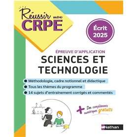 Réussir mon CRPE Sciences et Techno - Epreuve d'application - Ecrit 2025
