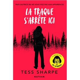 La traque s'arrête ici