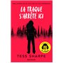 La traque s'arrête ici