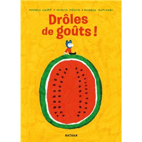 Drôles de goûts !