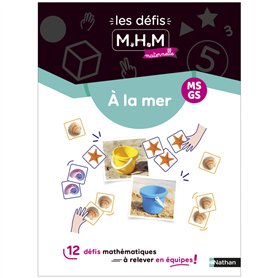 MHM - MS-GS - 12 défis à relever en équipes à la mer