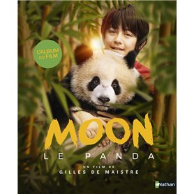 Moon le panda - l'album du film