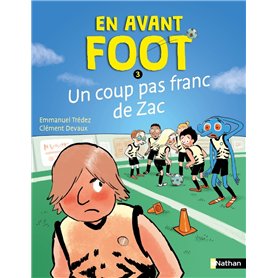 En avant foot - Un coup pas franc de Zac - 3