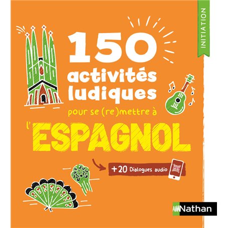 Espagnol - Cahier d'activités - Initiation (Voie express)