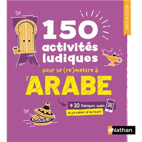 Arabe - Cahier d'activités - Initiation (Voie express)
